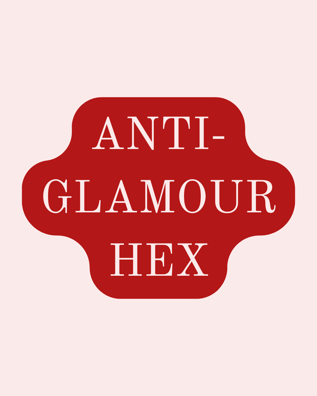 Anti-Glamour Hex