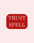 Trust Spell