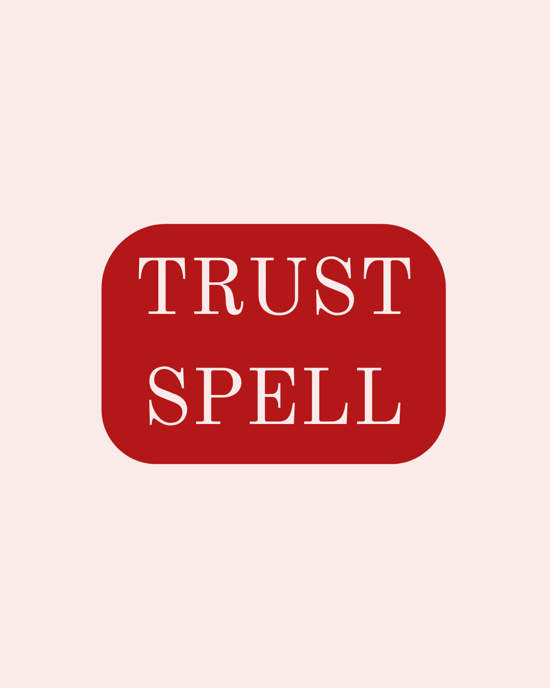 Trust Spell