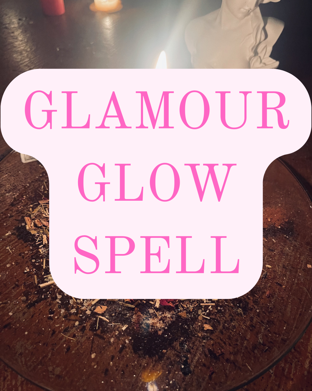 Glamour Glow Spell Add-On