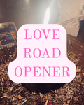 Custom Love Road Opener